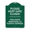 Signmission Please Keep Gate Closed Por Favor Mantenga La Puerta Cerrada Alum Sign, 24" x 18", GW-1824-9790 A-DES-GW-1824-9790 - alternate 1